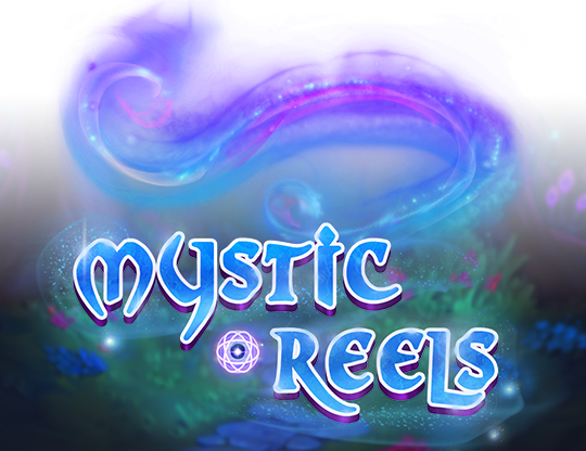 Mystic Reels