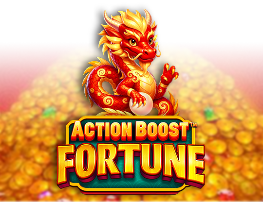 Action Boost Fortune