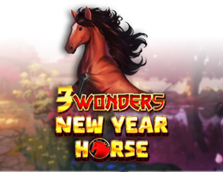 3 Wonders - New Year Horse