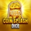 Coin Splash Dice