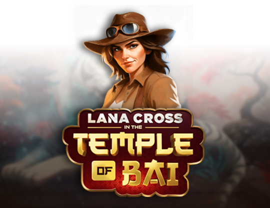 Lana Cross in the Temple of Bai