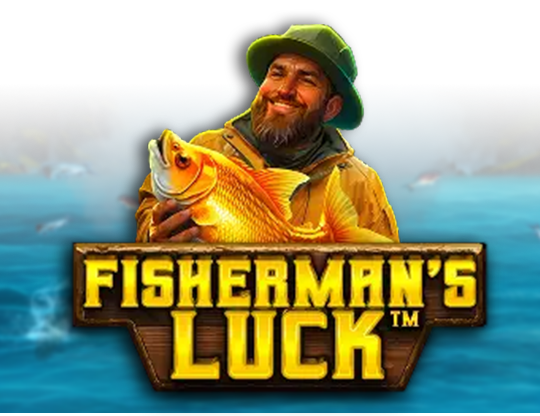 Fisherman's Luck