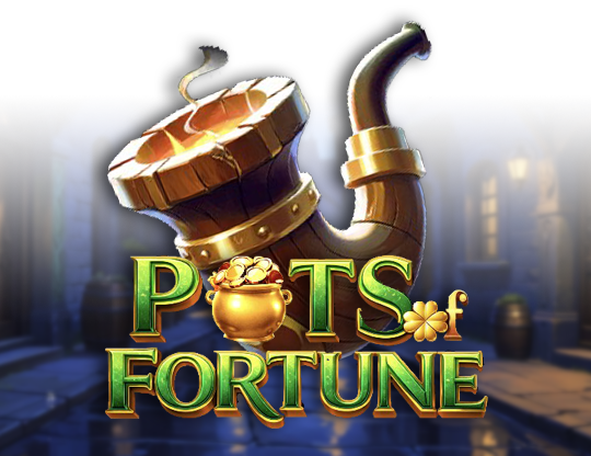 Pots of Fortune