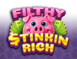 Filthy Stinkin Rich