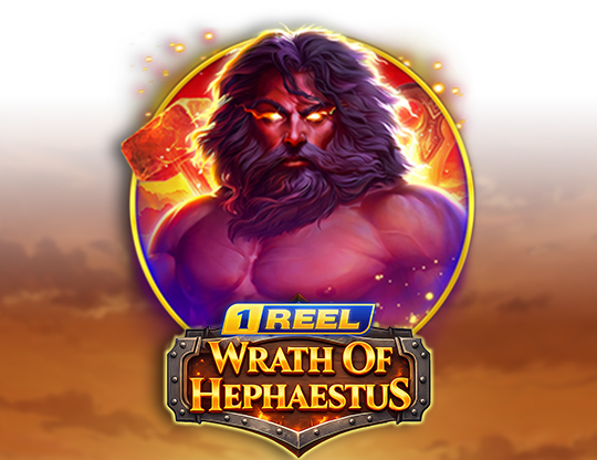 1 Reel - Wrath of Hephaestus