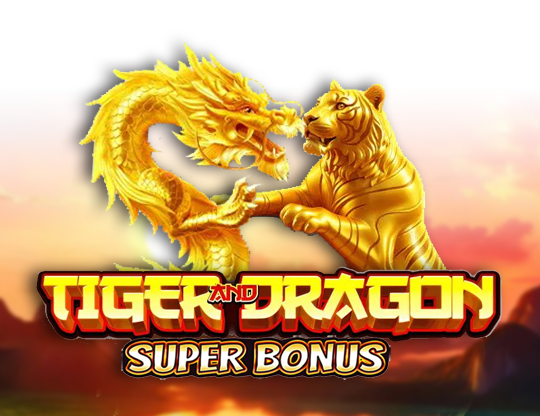 Tiger and Dragon Super Bonus