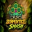 Serpentico Smash