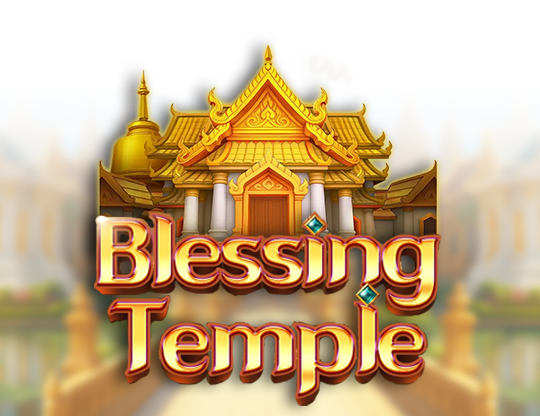 Blessing Temple