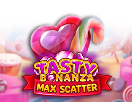 Tasty Bonanza Max Scatter