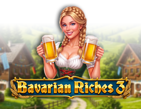 Bavarian Riches 3