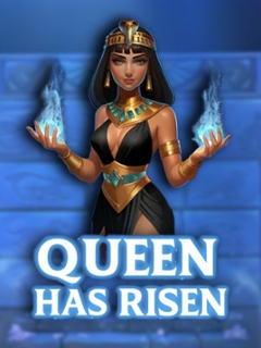 Queen has Risen