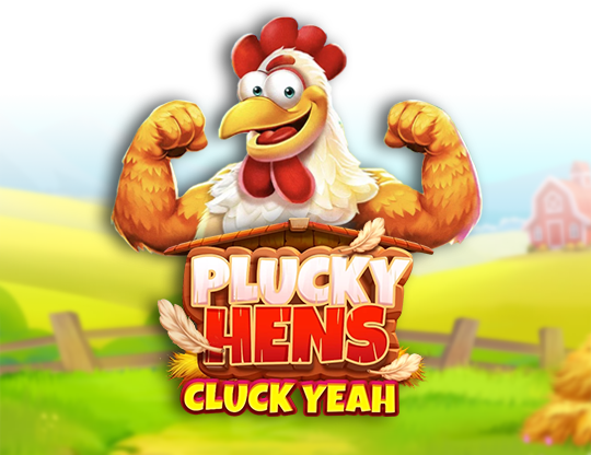 Plucky Hens: Cluck Yeah