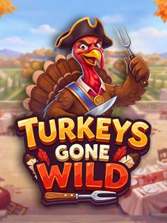 Turkeys Gone Wild