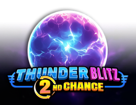 Thunder Blitz 2nd Chance