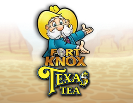 Fort Knox Texas Tea
