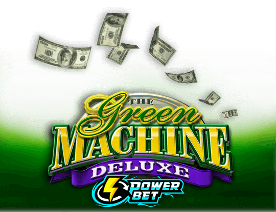 The Green Machine Deluxe: Power Bet