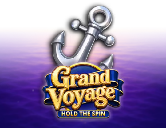 Grand Voyage: Hold the Spin