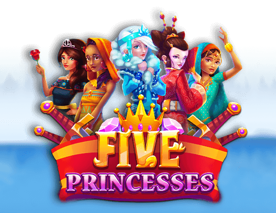 Five Princesses