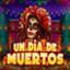 Un Dia De Muertos