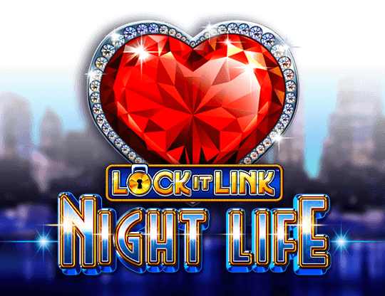 Lock it Link Night Life