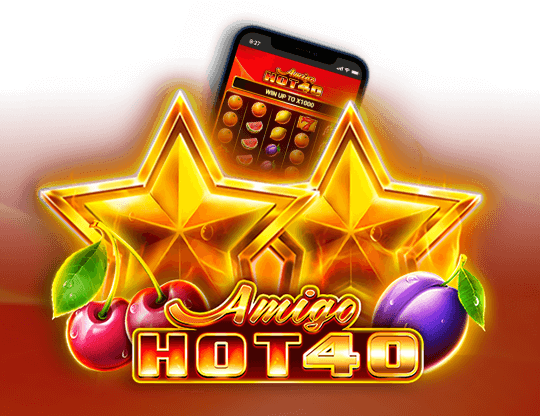 Amigo Hot 40