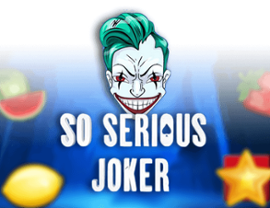 So Serious Joker
