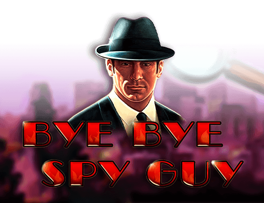 Bye Bye Spy Guy