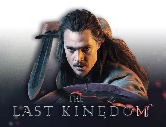 The Last Kingdom