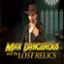 Max Dangerous and the Lost Relics