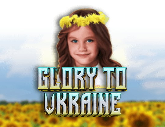 Glory to Ukraine