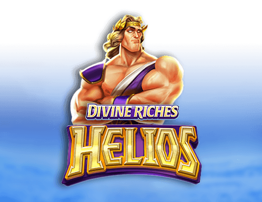 Divine Riches: Helios
