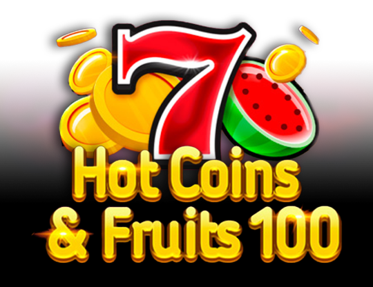 Hot Coins & Fruits 100