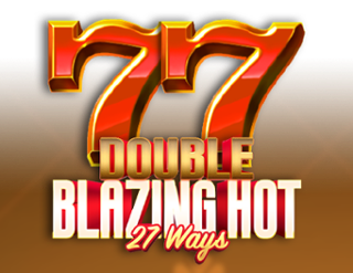 Double Blazing Hot: 27 Ways
