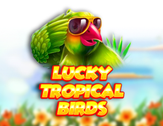 Lucky Tropical Birds