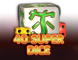 40 Super Dice