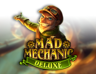 Mad Mechanic Deluxe