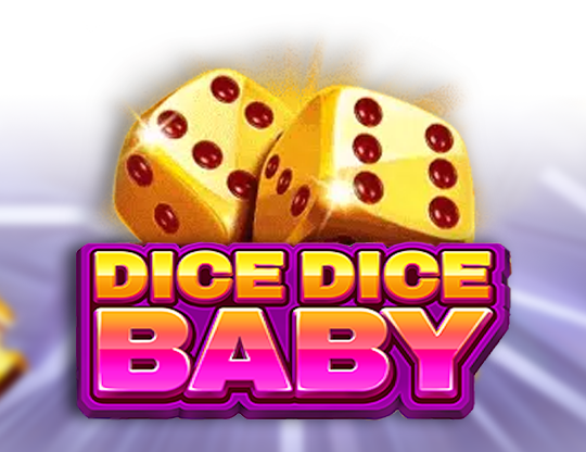 Dice Dice Baby