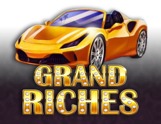 Grand Riches