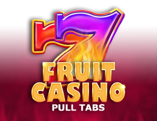 Fruit Casino (Pull Tabs)