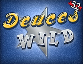 Deuces Wild - 52 Hands