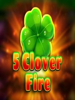 5 Clover Fire