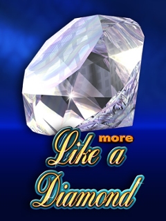 More Like a Diamond