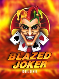 Blazed Joker Deluxe