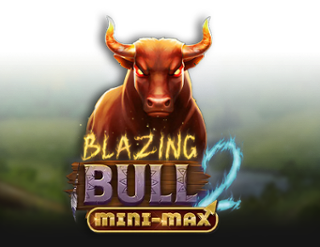 Blazing Bull 2: Mini-Max