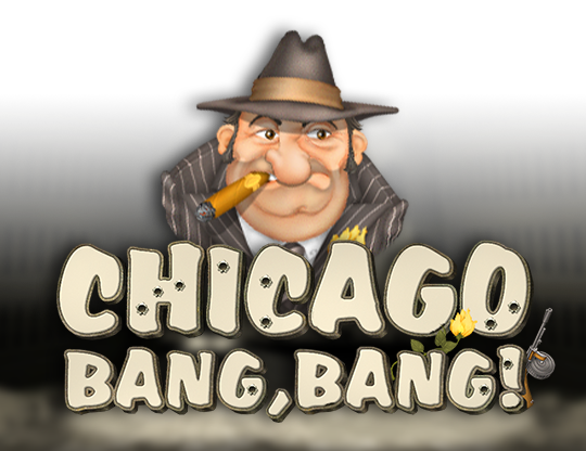Chicago: Bang, Bang!