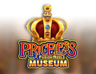 Priceless Museum Fusion Reels