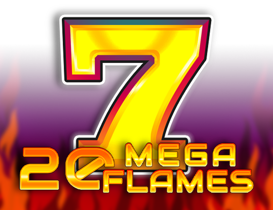 20 Mega Flames