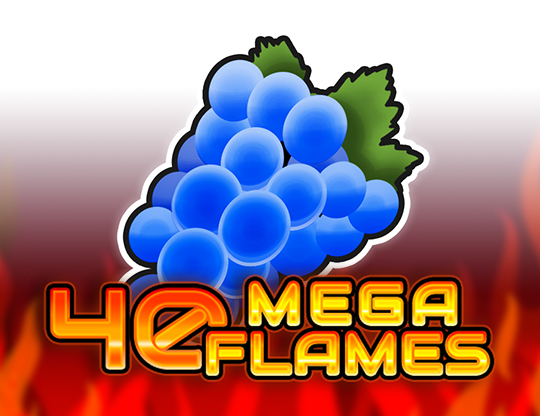 40 Mega Flames