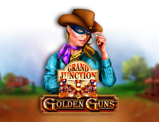 Grand Junction: Golden Guns