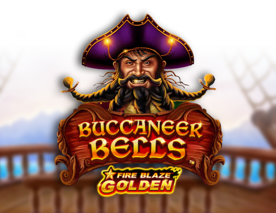 Fire Blaze Golden: Buccaneer Bells